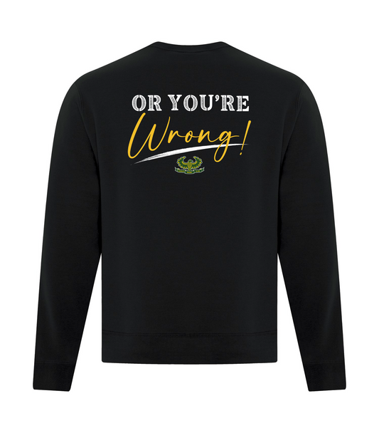 LRC Fall 2026 You Either Like Rugby Sweatshirts