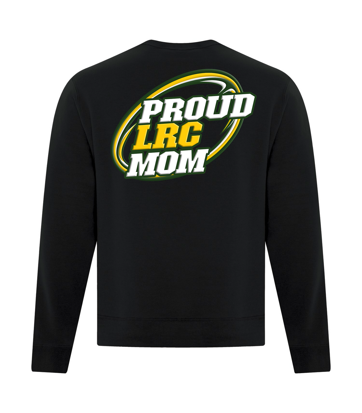 LRC Fall 2026 Proud LRC Sweatshirts
