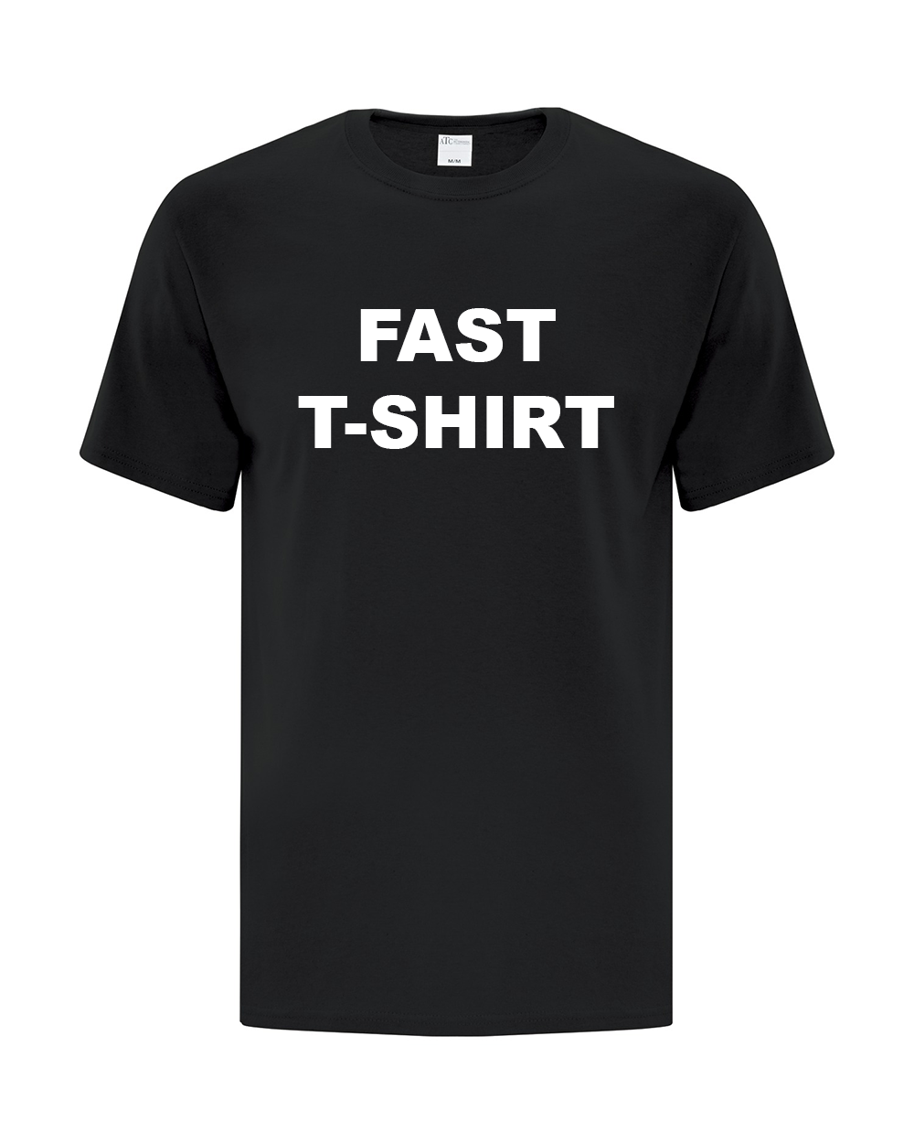 *T-SHIRT - QUICK TURNAROUND*