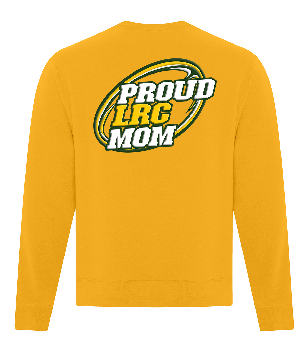 LRC Fall 2026 Proud LRC Sweatshirts