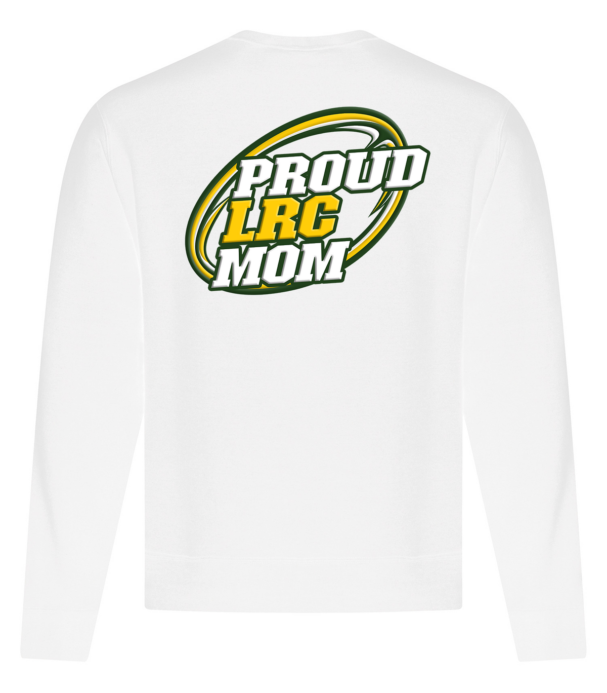 LRC Fall 2026 Proud LRC Sweatshirts